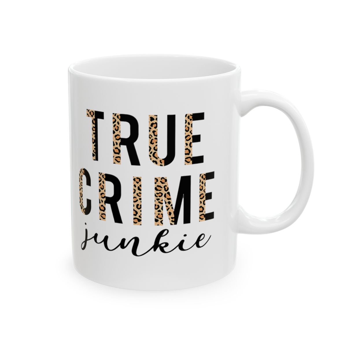YouNique Designs True Crime Junkie Mug, 11 Ounces, Crime Junkie Merch, True Crime Coffee Mug for Women, True Crime Lovers Cup, True Crime Merchandise, True Crime Fans, Crime Junkies (Black Handle)